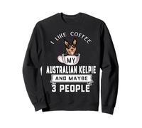 I Like Coffee My Australian Kelpie Dog Maybe 3 People Felpa