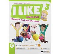 I like english. Per la Scuola elementare. Con e-book. Con espansione online (Vol. 3)