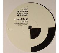 I Like Girls - Hound Dogs 2X12"