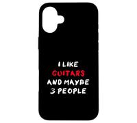 I Like Guitars And Maybe 3 People Custodia per iPhone 16 Plus