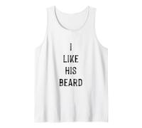 I Like His Beard, Men Beard Quotes Novelty Graphic Designs Canotta