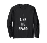 I Like His Beard, Men Beard Quotes Novelty Graphic Designs Maglia a Manica