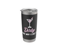 I Like It Dirty Funny Dirty Martini Bicchiere Drink Happy Hour Bicchiere termico in acciaio inox doppia parete