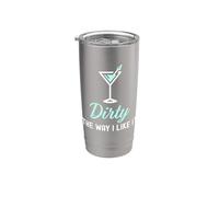 I Like It Dirty Funny Dirty Martini Bicchiere Drink Happy Hour Bicchiere termico in acciaio inox doppia parete