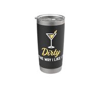 I Like It Dirty Funny Dirty Martini Bicchiere Drink Happy Hour Bicchiere termico in acciaio inox doppia parete