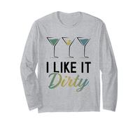 I Like It Dirty Funny Dirty Martini Bicchiere Drink Happy Hour Maglia a Manica