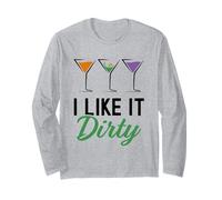 I Like It Dirty Funny Dirty Martini Bicchiere Drink Happy Hour Maglia a Manica