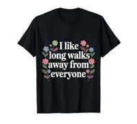 I Like Long Walks Away from Everyone Umore introverso - Maglietta