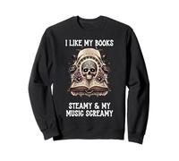 I Like My Books Steamy & My Music Screamy Spicy Dark Romance Felpa