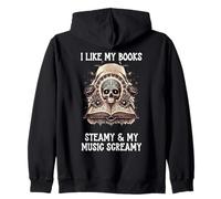 I Like My Books Steamy & My Music Screamy Spicy Dark Romance Felpa con Cappuccio