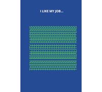 I Like My Job... Then Reality Happens: Funny Dot Grid Notebook for Adults | 6x9 Journal with 100 Dotted Pages for Notes, Planning, Lists, Work Projects, Sketching, Brainstorms and Daily Survival