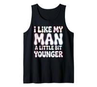 I Like My Man A Little Bit Younger - Canotta