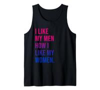 I Like My Men How I Like My Women Bisexual Pride Bi Pride Canotta