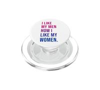 I Like My Men How I Like My Women Bisexual Pride Bi Pride PopSockets PopGrip per MagSafe