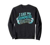 I Like My Summers Salty Beach Lover Ocean Cute Vacation Felpa