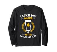 I Like My Water with Barley And Hops Craft Beer Humor Maglia a Manica