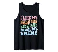 I Like My Worship Music Loud So I Can't Hear My Enemy Canotta