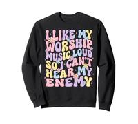 I Like My Worship Music Loud So I Can't Hear My Enemy Felpa