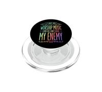 I Like My Worship Music Loud So I Can't Hear My Enemy PopSockets PopGrip per MagSafe