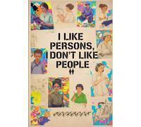 I Like Persons, I Don’t Like People - Lined Notebook for Introverts, Thinkers & Creative Rebels: 96-Page Journal for Individualists, Artists & ... Disconnect | Anti-Social Aesthetic Stationery