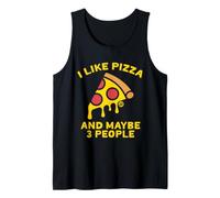 I Like Pizza And Maybe Three People Canotta