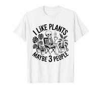 I Like Plants And Maybe Three People Maglietta