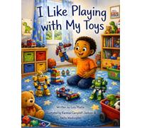 I LIKE PLAYING WITH MY TOYS