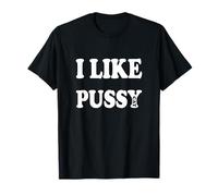 I Like Pussy Cat Detto divertente per gli uomini Maglietta