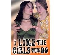 I Like The Girls Who Do [Edizione: Stati Uniti]