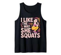 I Like The Way She Squats Gym Couple Husband Wife - Canotta