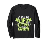I Like To Lift Lifting Is My Favorite Weightlifting ----- Maglia a Manica