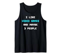 I Like Video Games And Maybe 3 People Giocatore Videogiochi Canotta