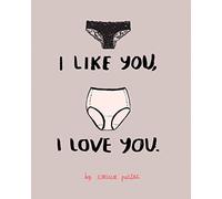 I Like You, I Love You