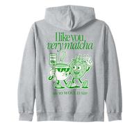I Like You Very Matcha Latte 10/10 Sip Funny Tea Pun Felpa con Cappuccio