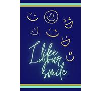 I like your smile: Gift Notebook Journal | emotions and feelings | size 6x9 inch | indigo mat cover | 130 lined pages | white paper