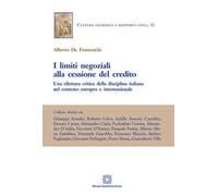 I limiti negoziali alla cessione del credito