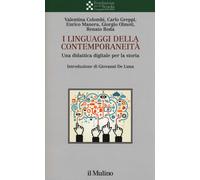I linguaggi della contemporaneità. Una didattica digitale per la