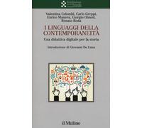 I linguaggi della contemporaneità. Una didattica digitale per la storia [Paperba