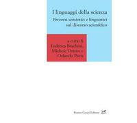 I linguaggi della scienza. Percorsi semiotici e linguistici sul discorso scientifico