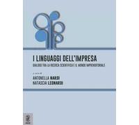 I linguaggi dell'impresa. Dialogo tra la ricerca scientifica e il mondo imprenditoriale