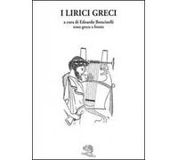 I lirici greci. Testo greco a fronte