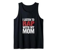 I Listen To Rap With My Mom Figlio di legame musicale ----- Canotta