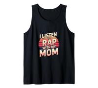 I Listen To Rap With My Mom Figlio di legame musicale --- Canotta