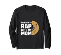 I Listen To Rap With My Mom Figlio di legame musicale ------ Maglia a Manica