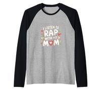 I Listen To Rap With My Mom Figlio di legame musicale ---- Maglia con Maniche Raglan