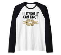 I Literally Can Knot Maglia con Maniche Raglan