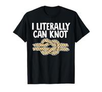 I Literally Can Knot Maglietta