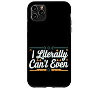 I Literally Can't Even Math Algebra Teacher Student --- Custodia per iPhone 11 Pro Max