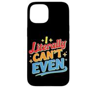 I Literally Can't Even Math Algebra Teacher Student - Custodia per iPhone 15
