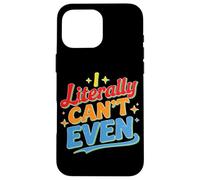 I Literally Can't Even Math Algebra Teacher Student - Custodia per iPhone 16 Pro Max